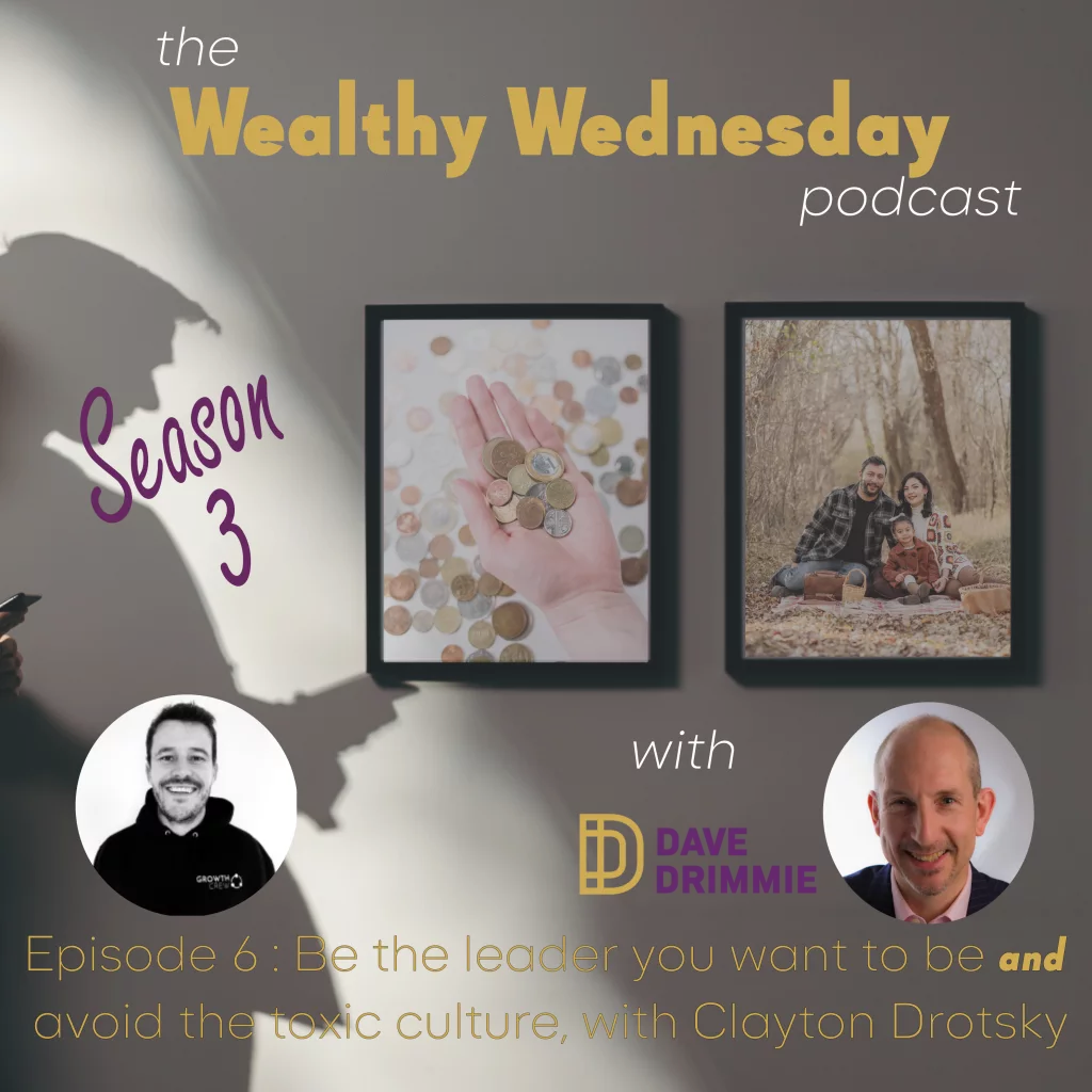 Wealthy Wednesday Podcast S3 Ep6
